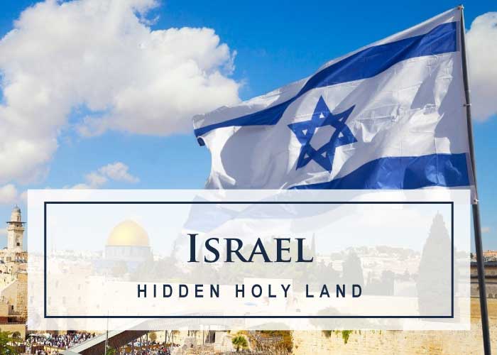 Israel: Hidden Holy Land